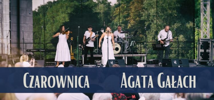 Agata Gałach – Czarownica || Koncert w Sandomierzu – 27 VIII 2023