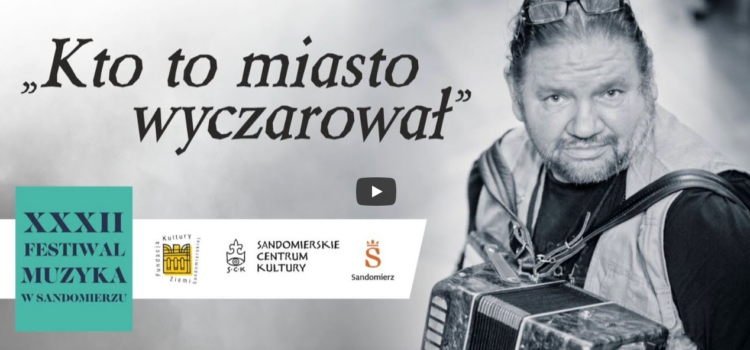 „Zaklinanie słowem”- film dokumentalny pamięci Marka Sochackiego